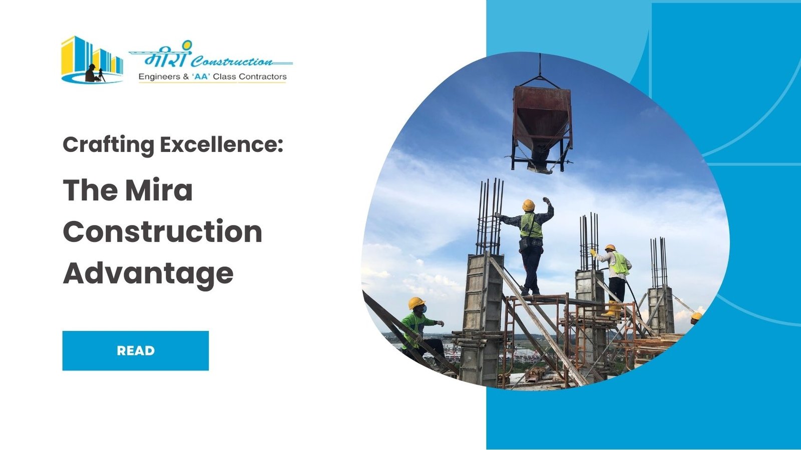 Read more about the article Crafting Excellence: The Mira Construction Advantage